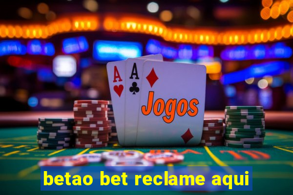 betao bet reclame aqui